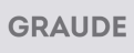 GRAUDE